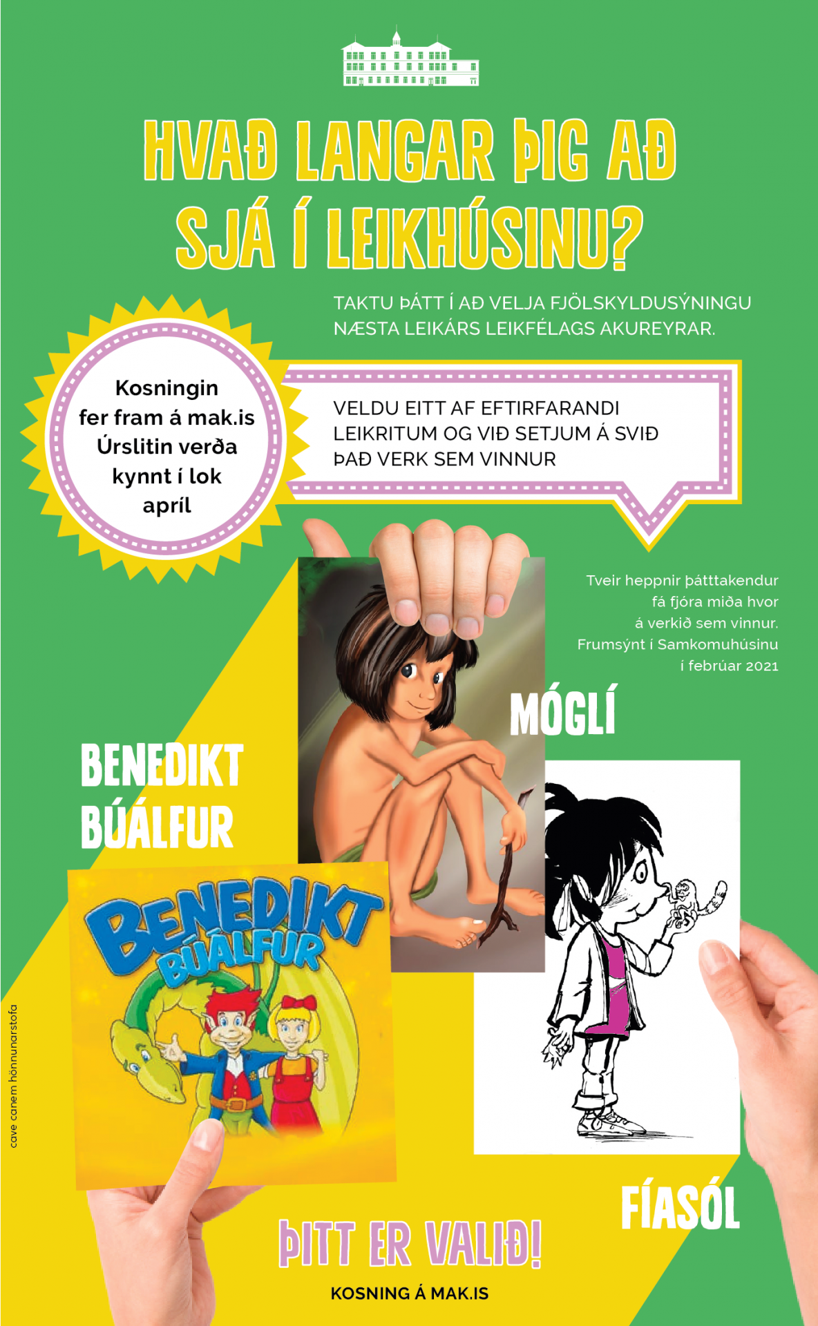 Áhorfendur velja fjölskyldusýningu næsta leikárs