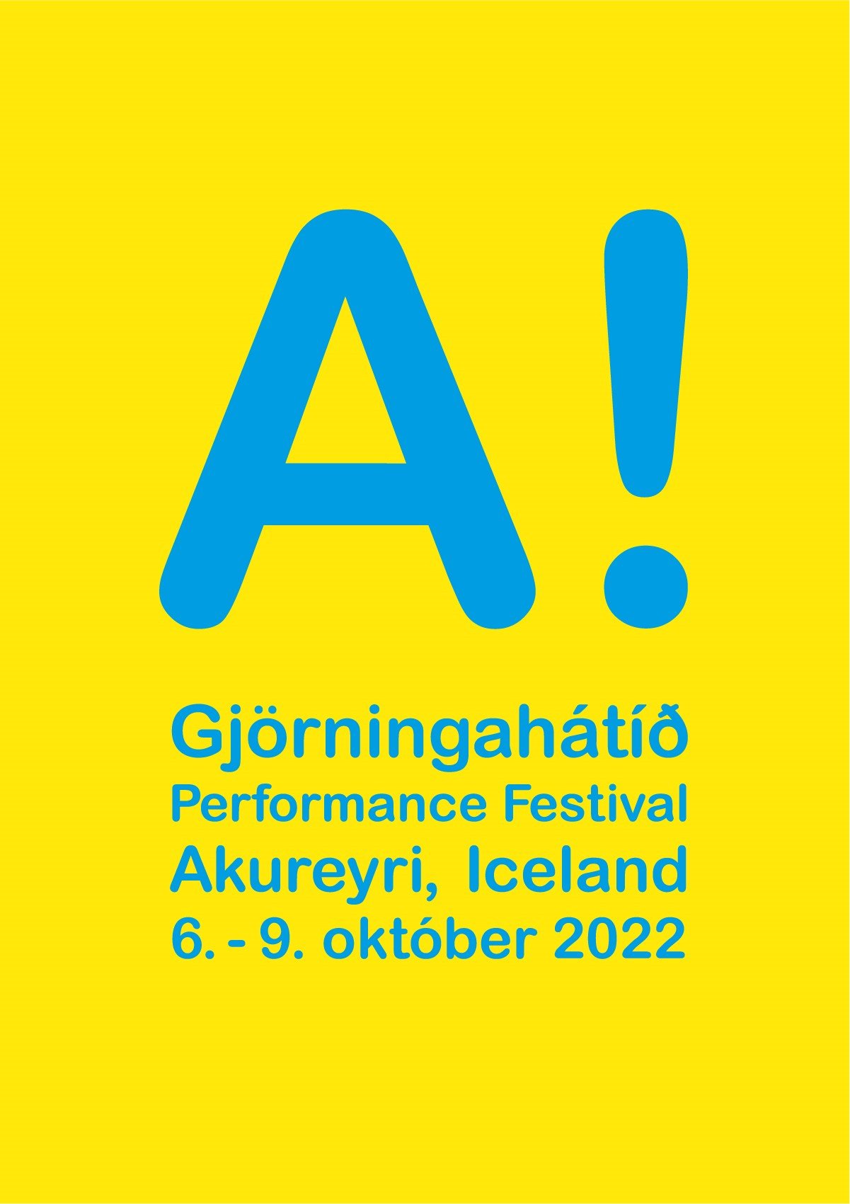 A! Gjörningahátíð haldin í áttunda sinn