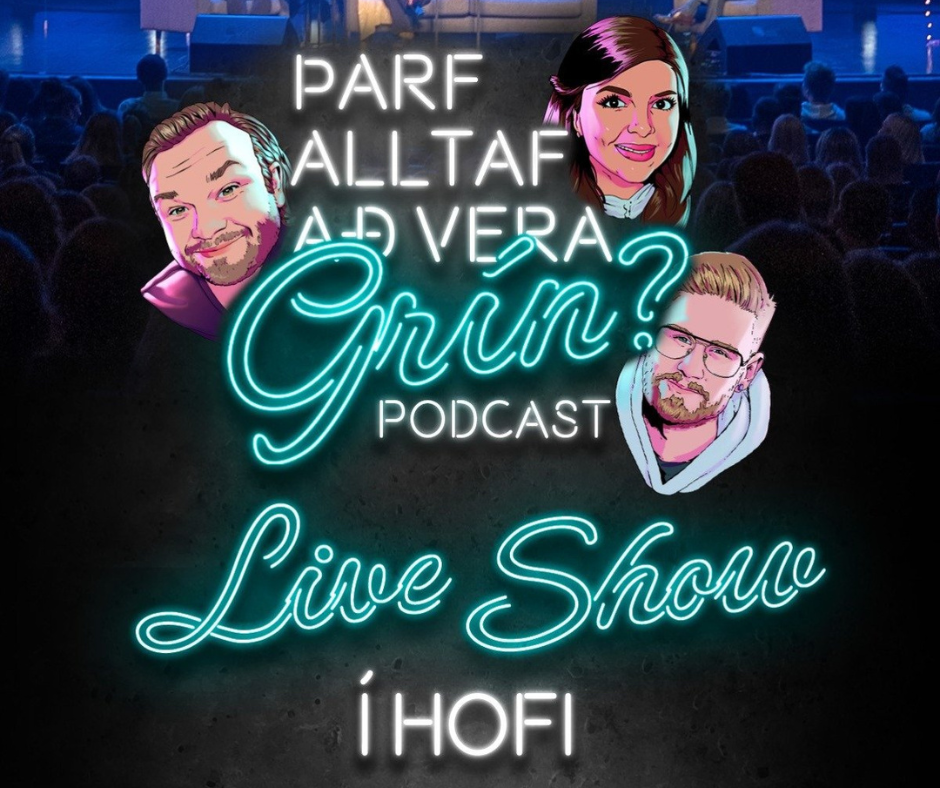 Þarf alltaf að vera grín? LIVE SHOW komið í sölu