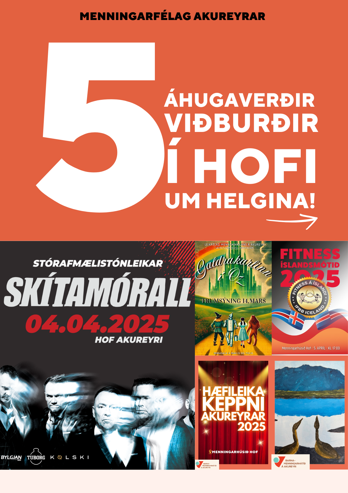 Hæfileikakeppni ungmenna, fitnesskeppni, popptónlist, Galdrakarlinn í Oz og myndlistarsýning barna