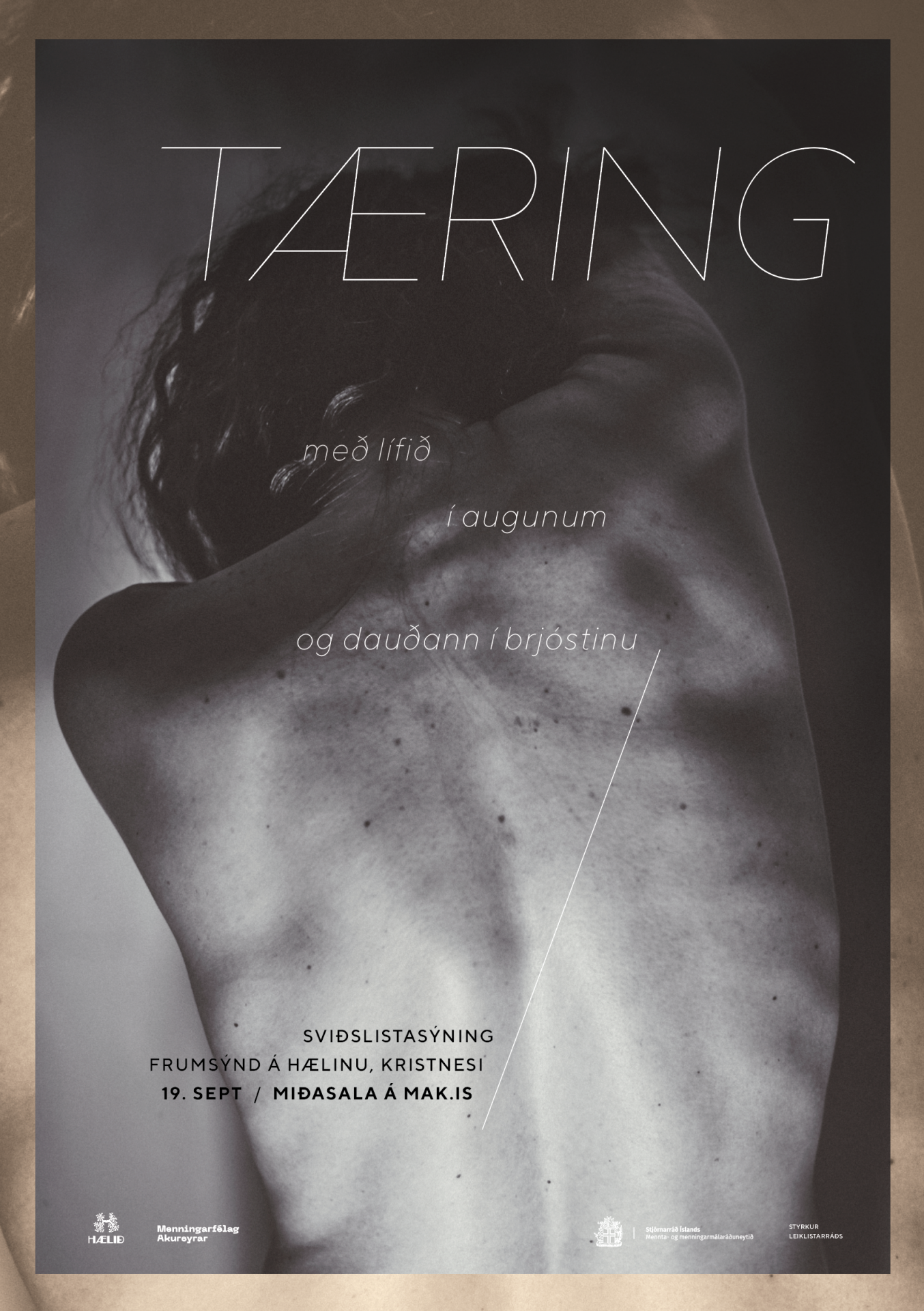 Æfingar á sviðslistaverkinu TÆRING hefjast á HÆLINU