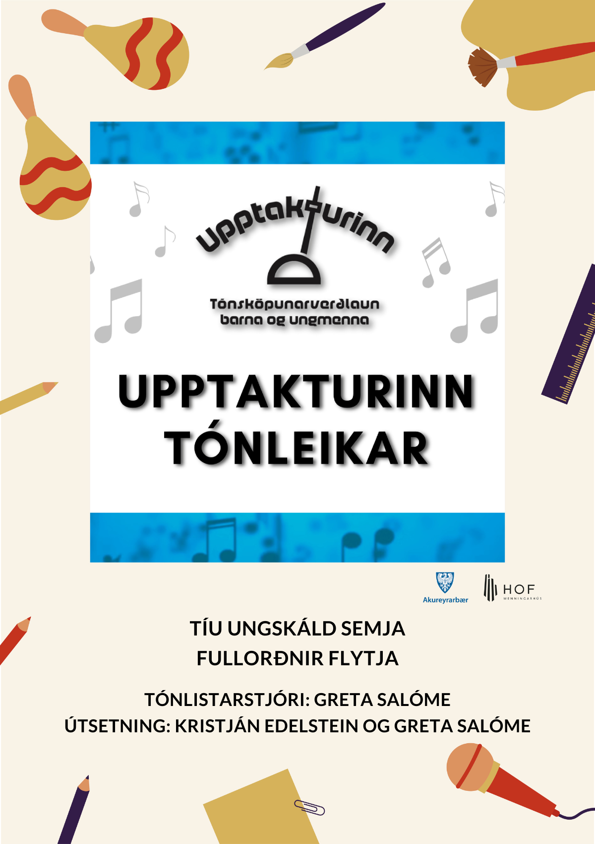 Tónleikar með lögum tíu ungskálda í Hofi á sunnudaginn