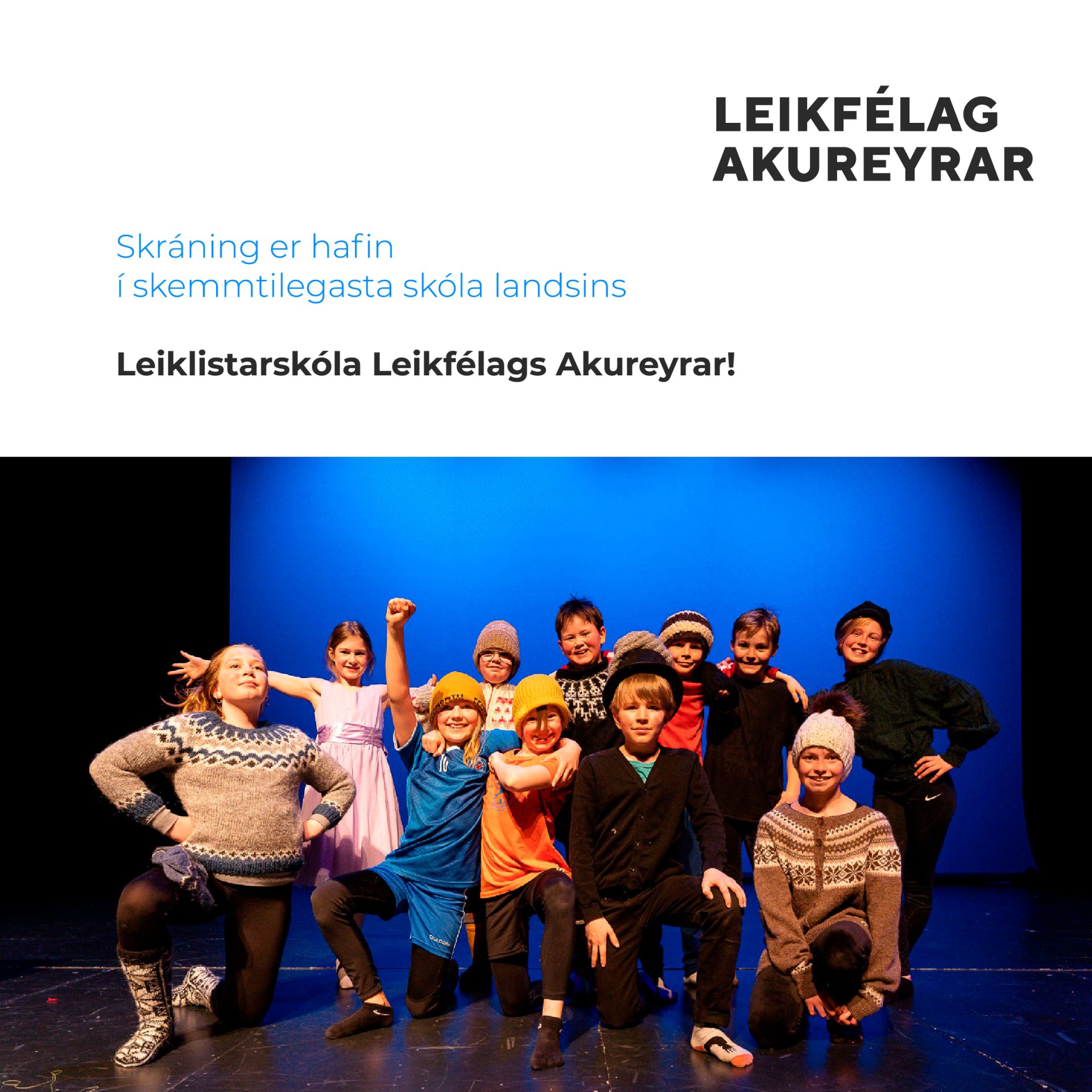 Skráning í Leiklistarskóla Leikfélags Akureyrar er hafin