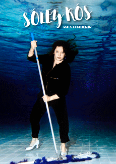 Sóley Rós ræstitæknir í Samkomuhúsinu