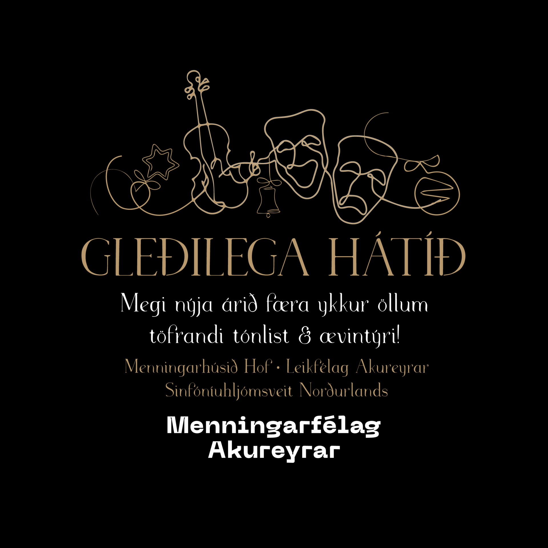 Jólakveðja frá Menningarfélagi Akureyrar