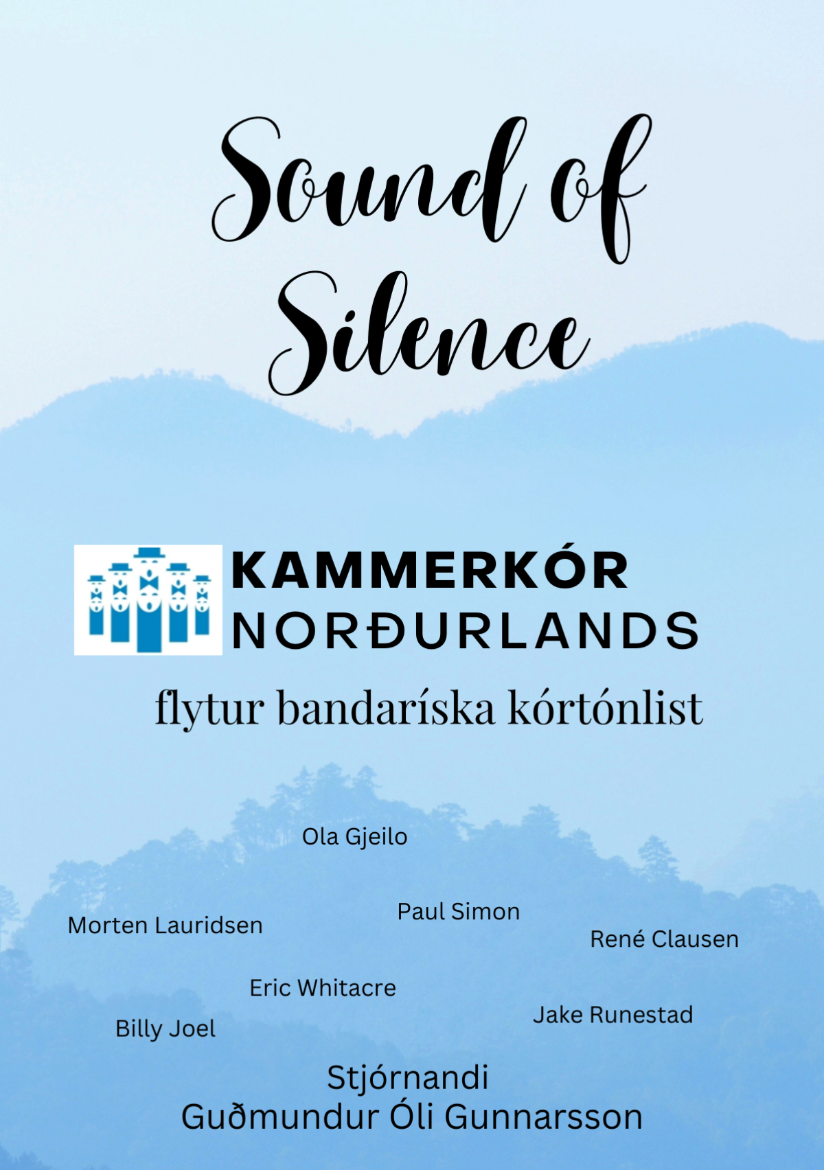 Á tónleikunum verða flutt lög eftir lagahöfunda á borð við Paul Simon og Billy Joel.