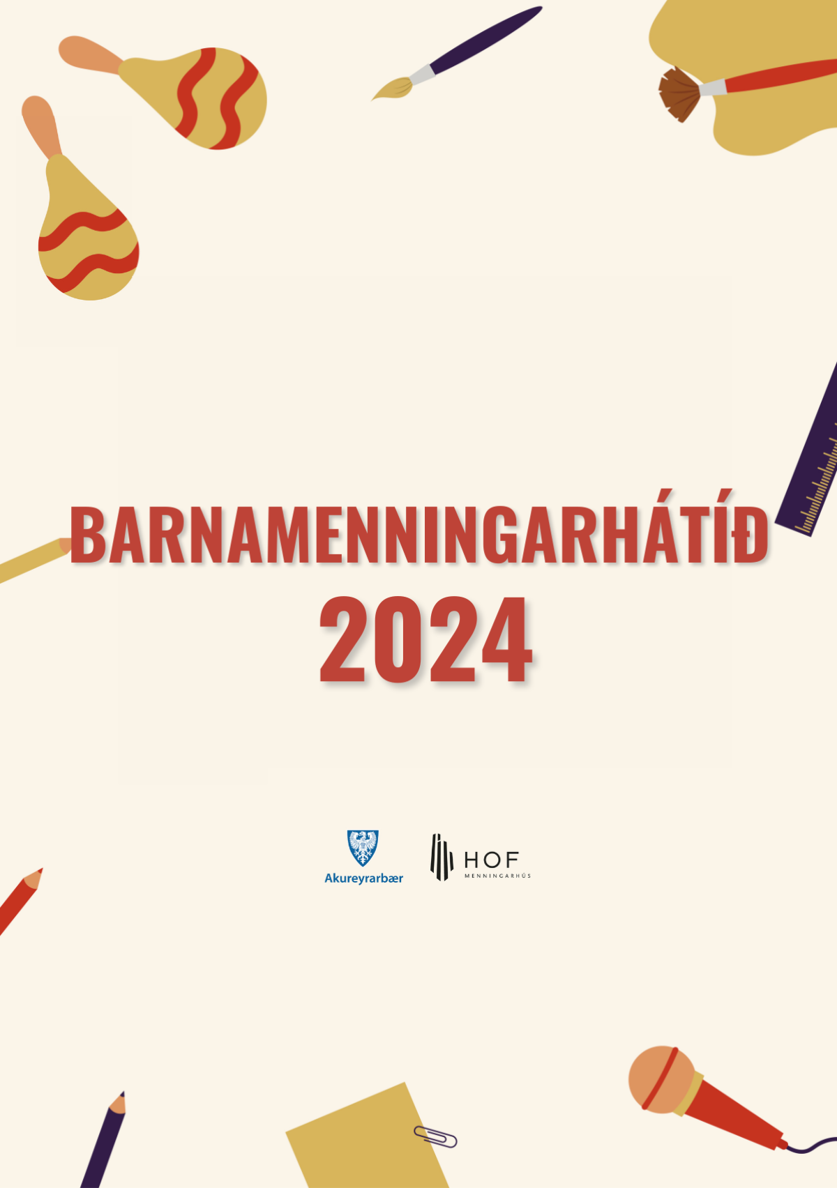 Barnamenningarhátíð í Hofi