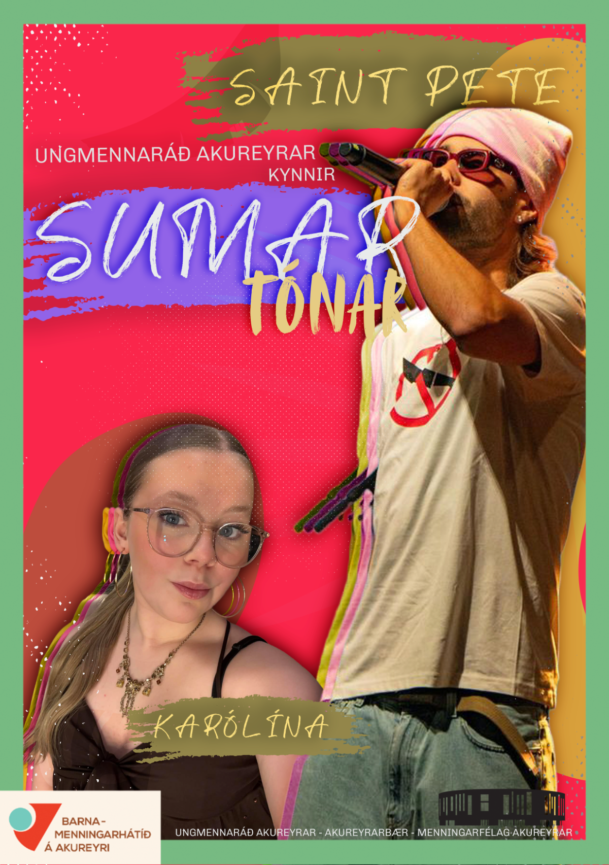 Saint Pete og Karólína lofa rífandi stemningu og stuði á sumardaginn fyrsta!