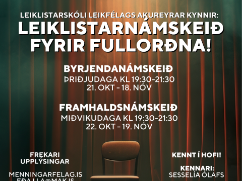 Leiklistarnámskeið fyrir fullorðna hefst 21. október!